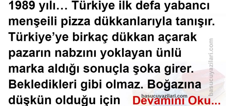 Pizzayı Bize Nasıl Yedirdiler